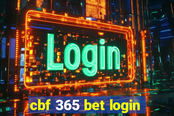 cbf 365 bet login